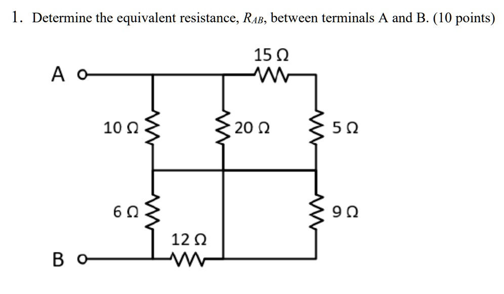 SOLVED: 1. Determine The Equivalent Resistance, RAB, Between Terminals ...