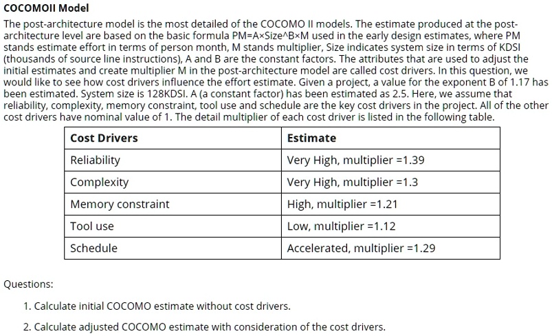 Solved Cocomo Ii Model The Post Architecture Model Is The Most