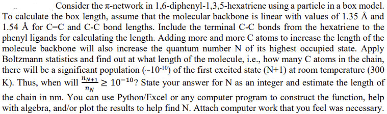 Consider the π-network in 1,6-diphenyl-1,3,5-hexatriene using a ...