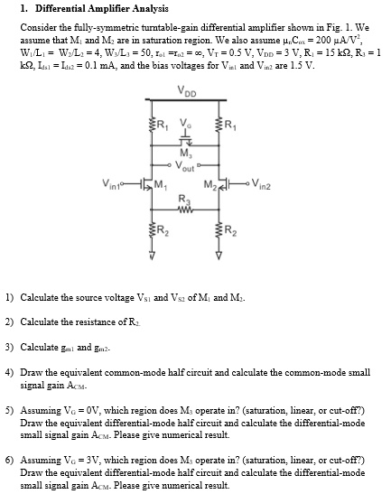 1. Differential Amplifier Analysis Consider the fully-symmetric ...