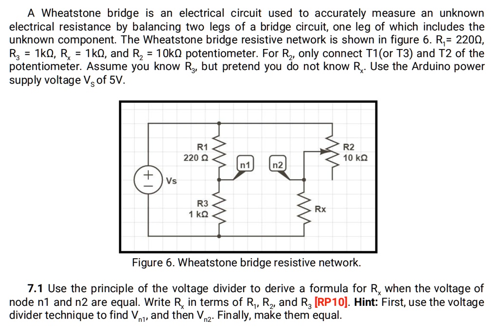 SOLVED A Wheatstone bridge is an electrical circuit used to accurately