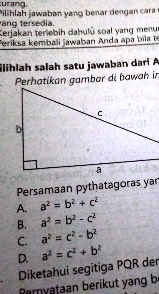 Solved Perhatikan Gambar Dibawah Inipersamaan Pythagoras Yang Benar