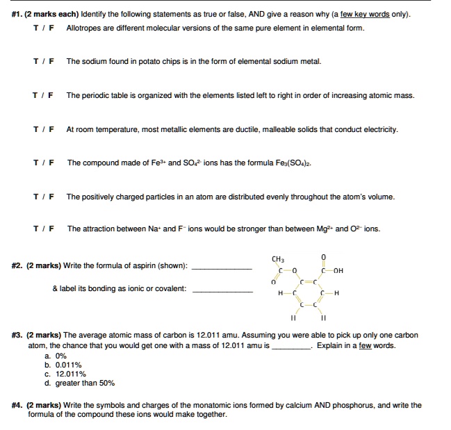 SOLVED: 1. (2 marks each) Identify the following statements as true or ...