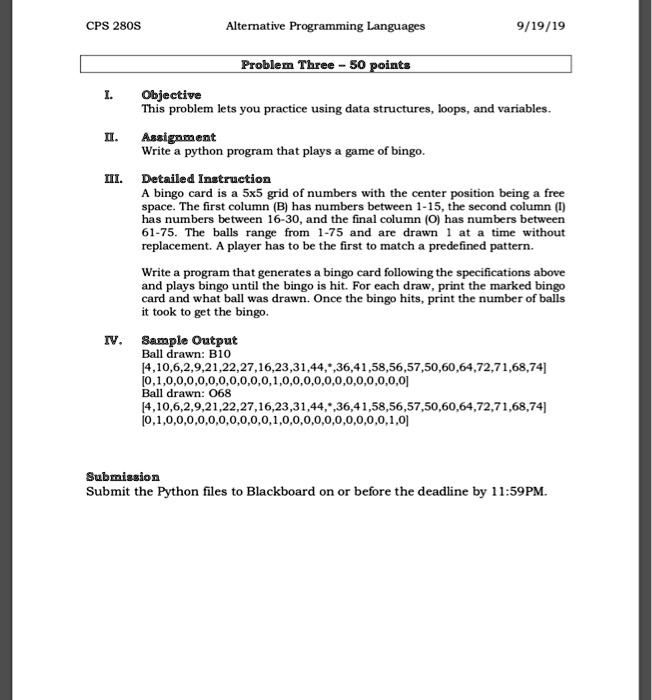 do the homework with clear type that i can read cps 280s alternative programming languages 91919 problem three 50points i objective this problem lets you practice using data structures loops 13103