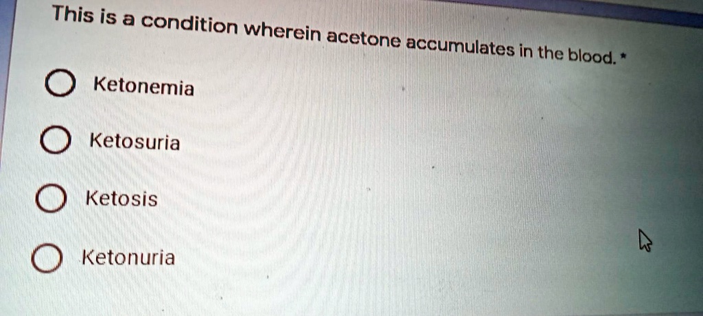 This is a condition wherein acetone accumulates in the blood. *
Ketonemia
Ketosuria
Ketosis
Ketonuria