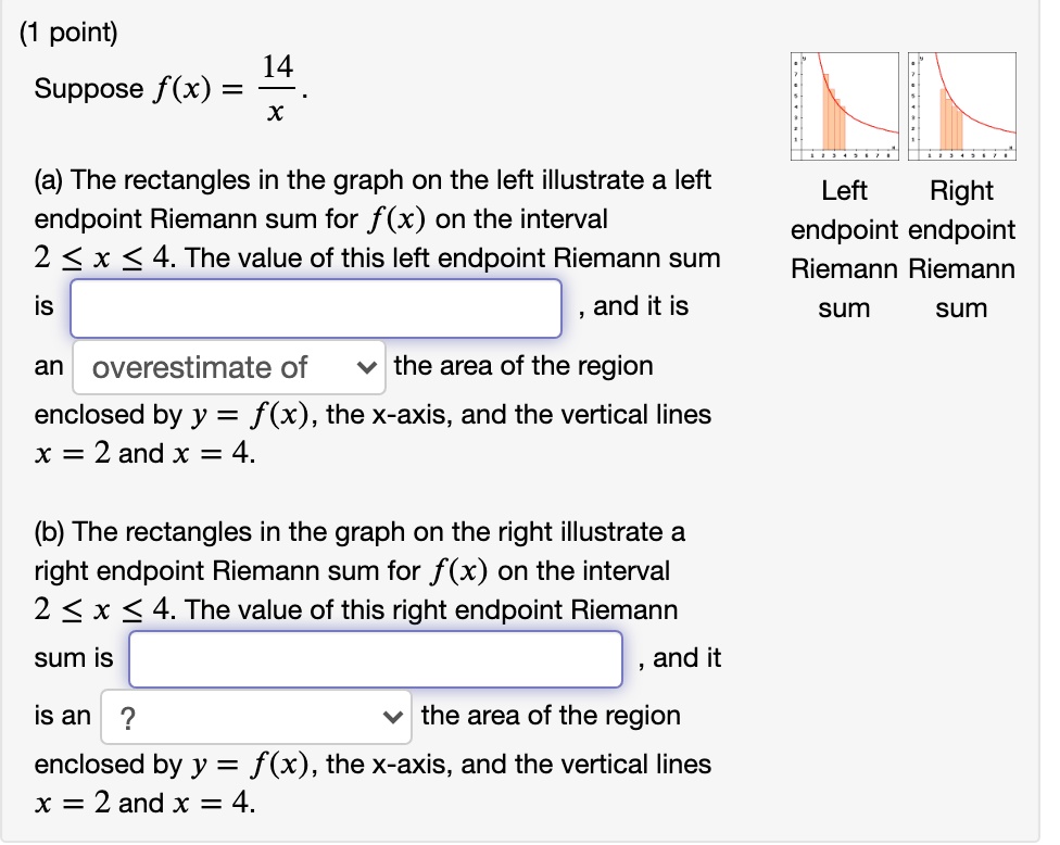 SOLVED: point) 14 Suppose f(x) = X (a) The rectangles in the graph on ...
