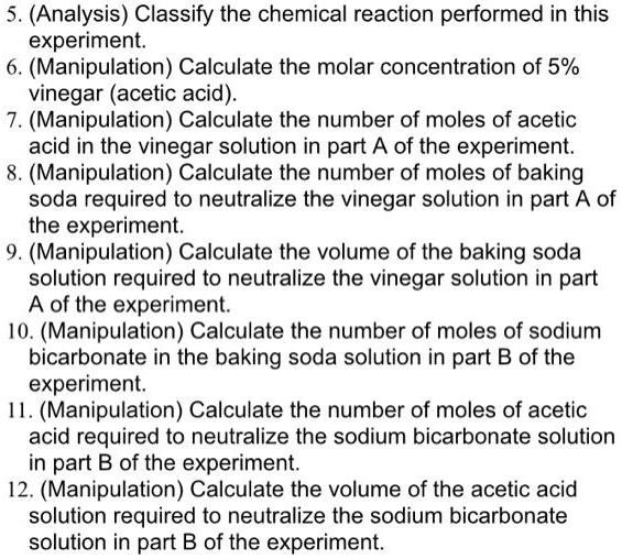 SOLVED 5. (Analysis) Classify the chemical reaction performed in this