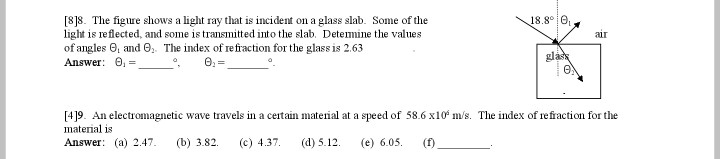 SOLVED: 8. The figure shows a light ray that is incident on a glass ...