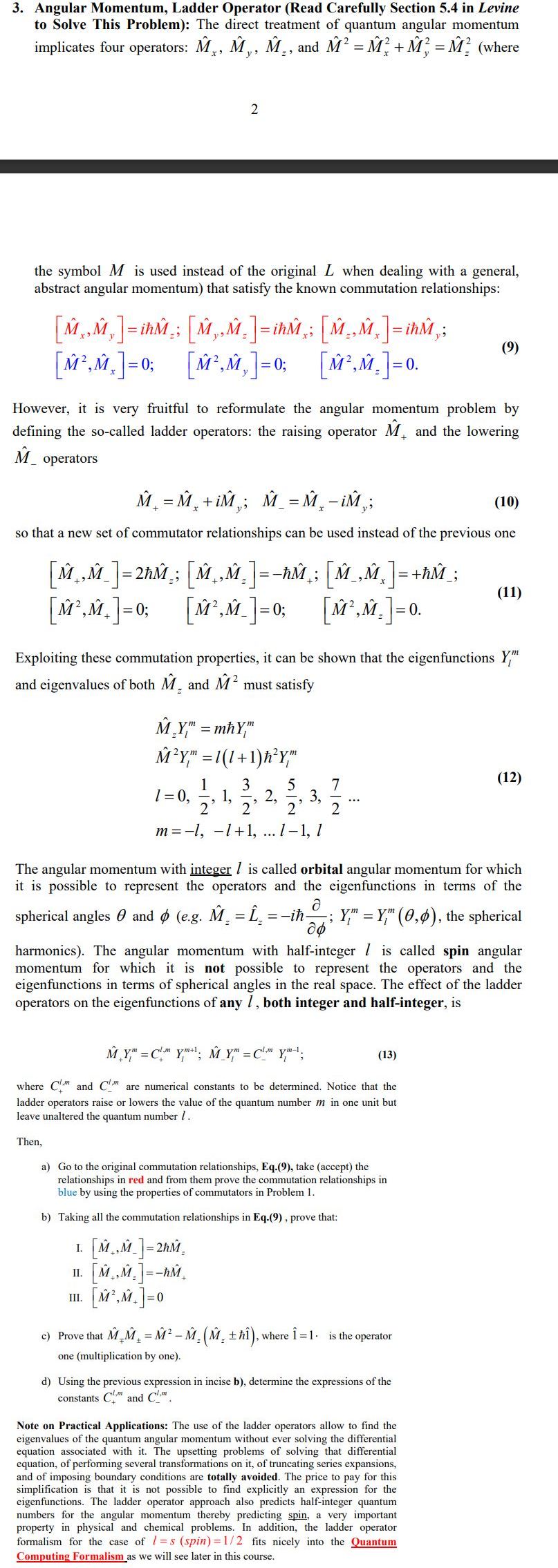 SOLVED: 3. Angular Momentum, Ladder Operator (Read Carefully Section 5. ...