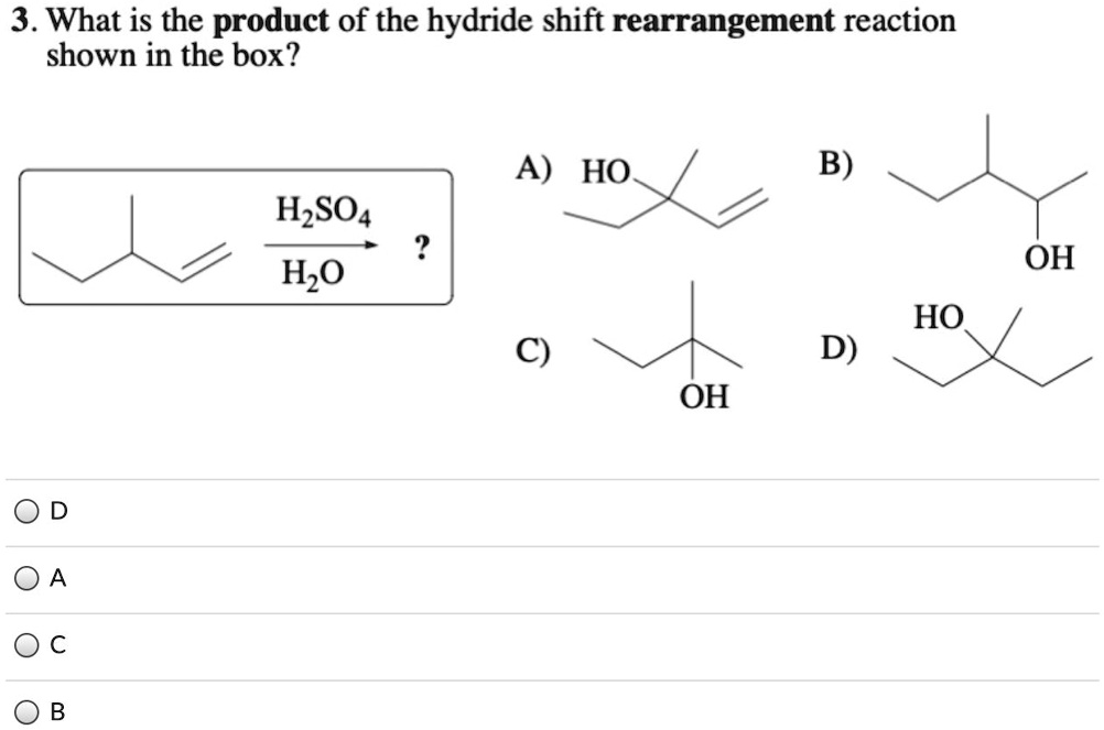 SOLVED What is the product of the hydride shift rearrangement reaction