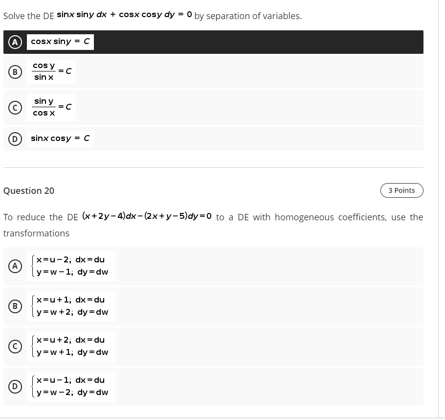 Solved Solve The De Sinx Siny Dx Cosxcosy Dy 0 By Separation Of Variables Cosx Siny Cosy C 3647