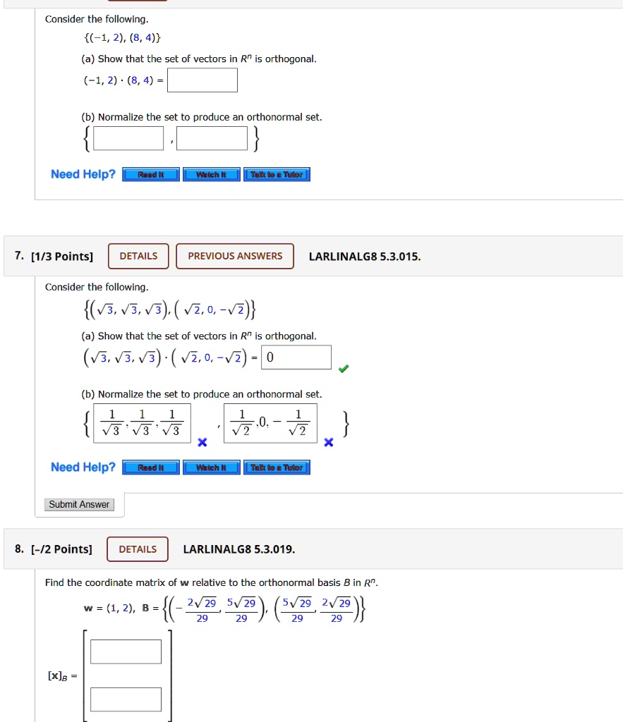 SOLVED:Consider the following_ {(-1,2) , (8, 4)} (a) Show that the set ...