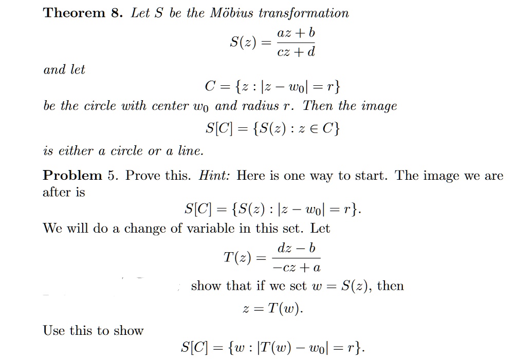 SOLVED: Text: Mobius Transformation and Circle Theorem 8: Let S be the ...