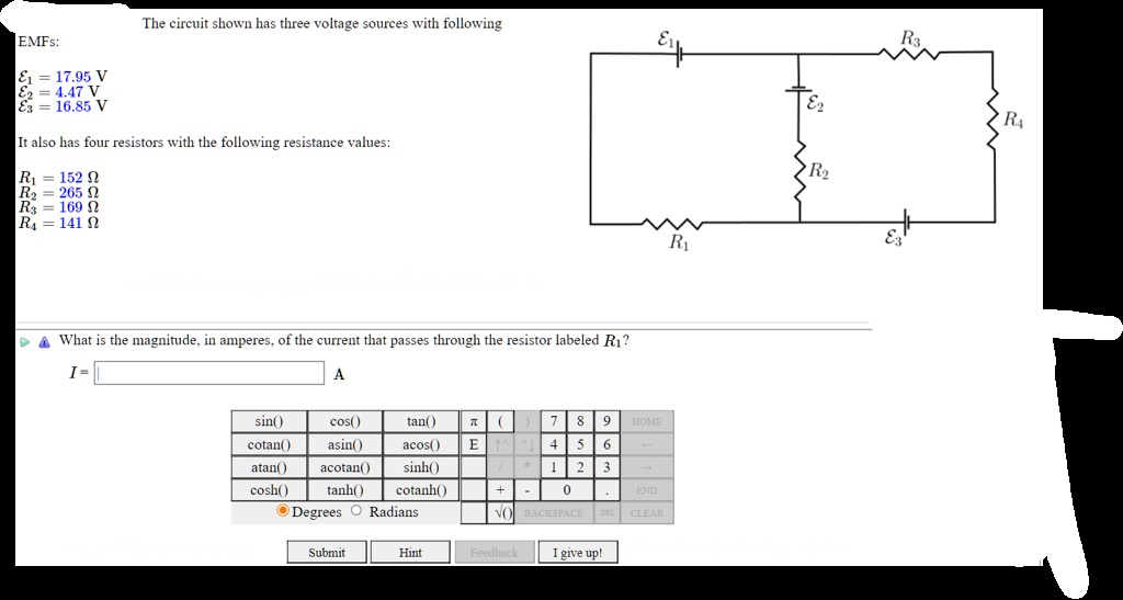 The circuit shown has three voltage sources with following EMFs: ℰ1 ...