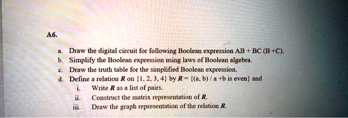 46 draw the digital circuit for following boolean expression ab bc b c ...