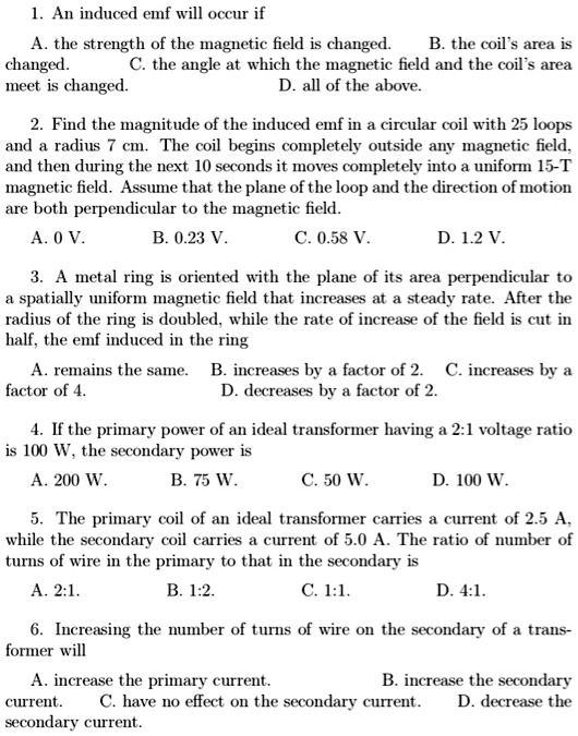 SOLVED: An induced emf will occur if the strength of the magnetic field ...