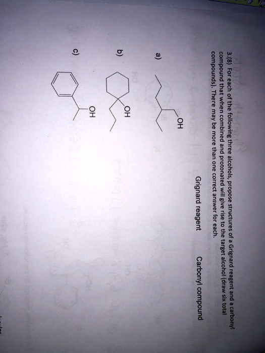 SOLVED: compounds). For each There of the OH may compound that when ...