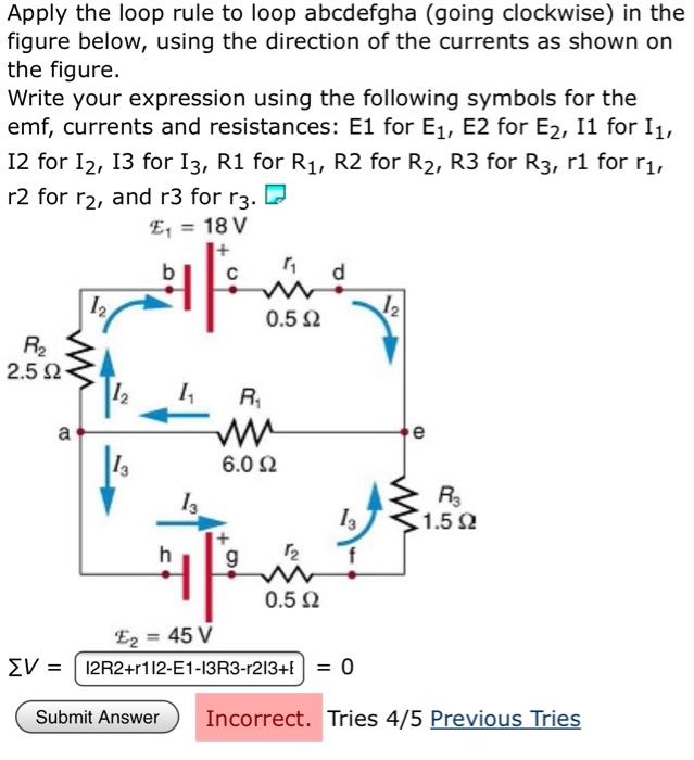 Apply the loop rule to loop abcdefgha (going clockwise) in the figure ...