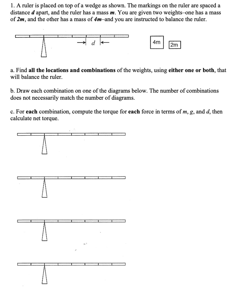 SOLVED:1.A ruler is placed on top ofa wedge as shown: The markings on ...