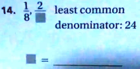 greatest common denominator of 8 and 12