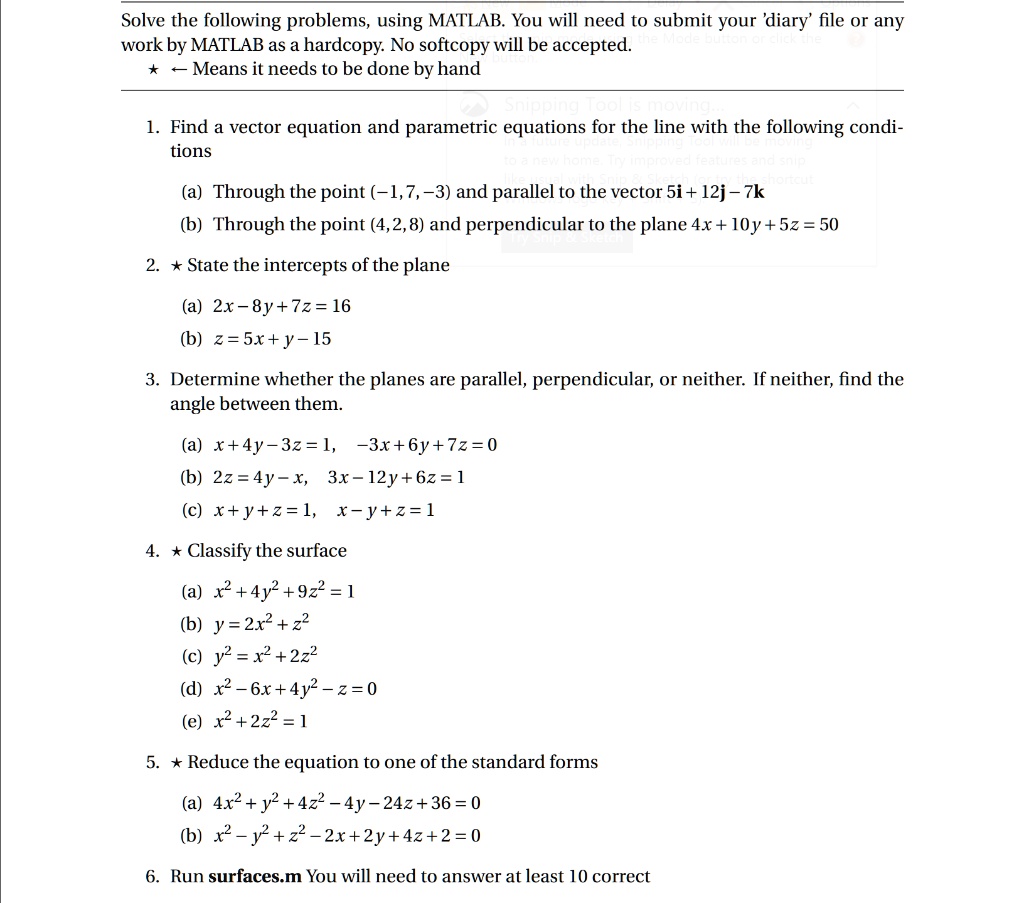 solve the following problems using matlab you will need to