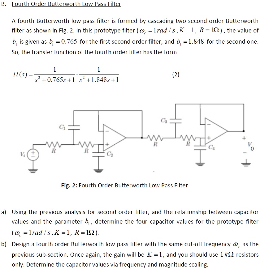 SOLVED: Fourth Order Butterworth Low Pass Filter A fourth-order ...