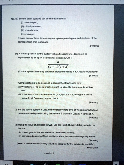 SOLVED Q2. (a) Secondorder systems can be characterized as overdamped