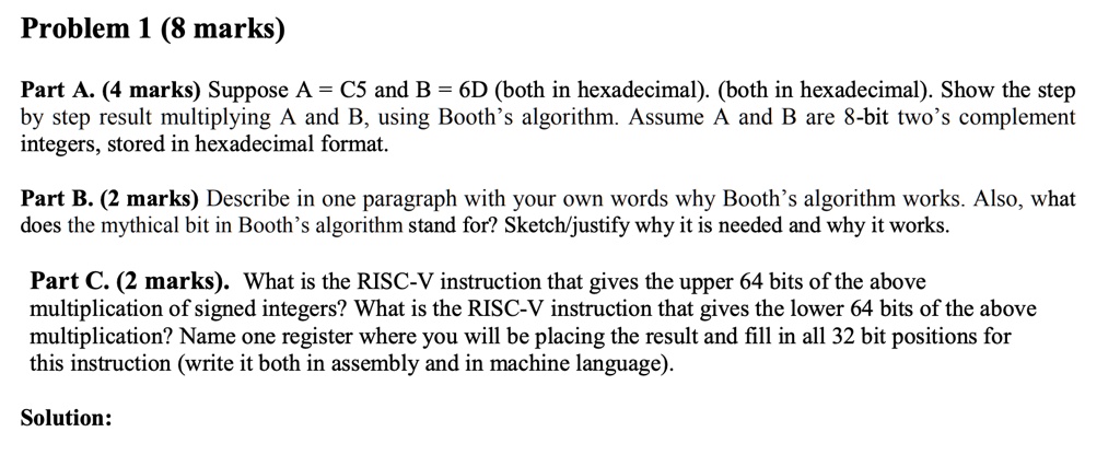 SOLVED: Problem 1 (8 Marks) Part A. (4 Marks) Suppose A = C5 And B = 6D ...