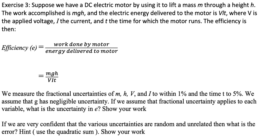 SOLVED Exercise 3 Suppose we have a DC electric motor. By using it to