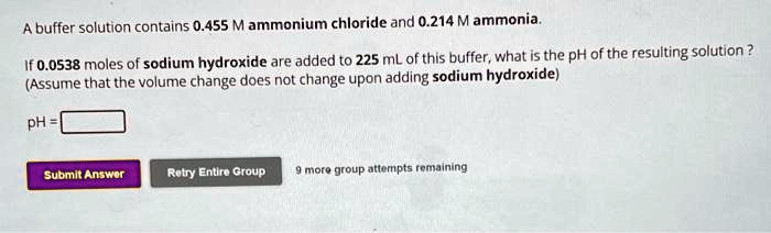 Solved A Buffer Solution Contains 0 455 M Ammonium Chloride And 0 214 M Ammonia If 0 0538