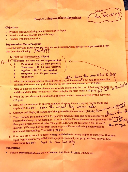 cs1h du tuc159 project 1supermarket 100 points objectives practice gettingvalidatingand processing user input practice with conditionals and while loops practice with math operations superma 33048