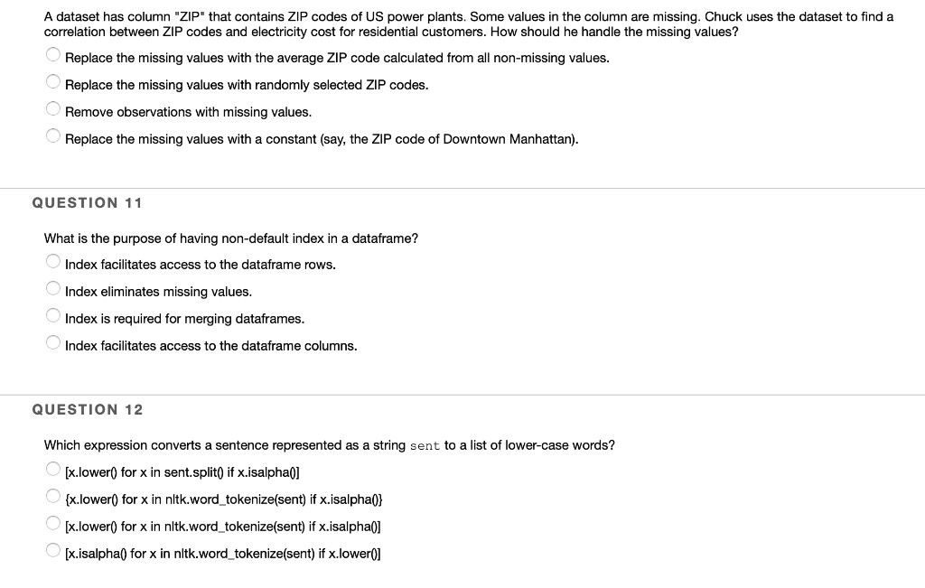 SOLVED A Dataset Has A Column ZIP That Contains ZIP Codes Of US