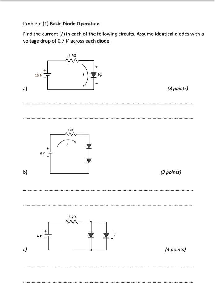 Solved Problem 1 Basic Diode Operation Find The Current I In Each Of The Following Circuits 1037