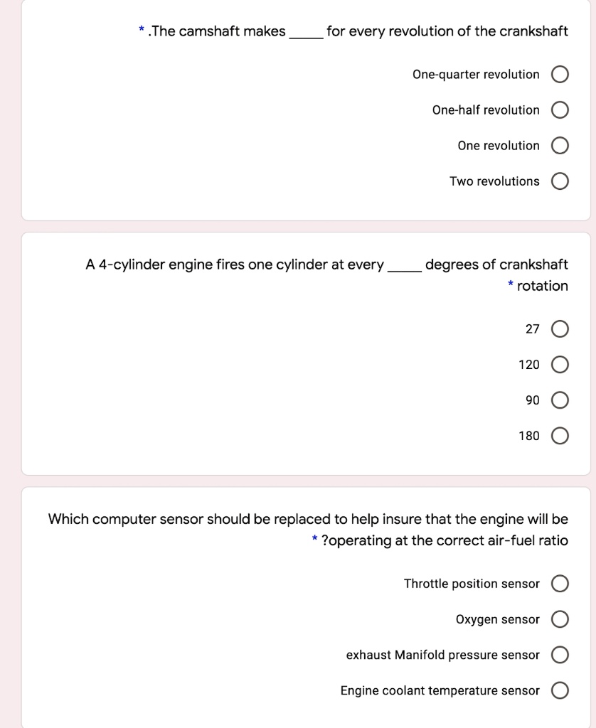 SOLVED * .The camshaft makes for every revolution of the crankshaft
