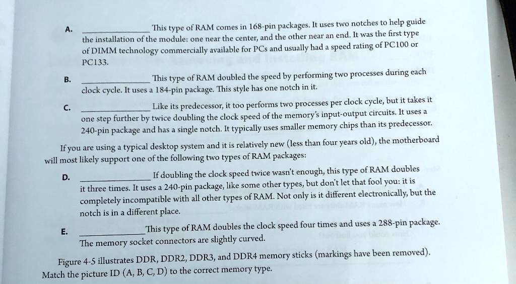 SOLVED: This type of RAM comes in 168-pin packages. It uses two notches ...