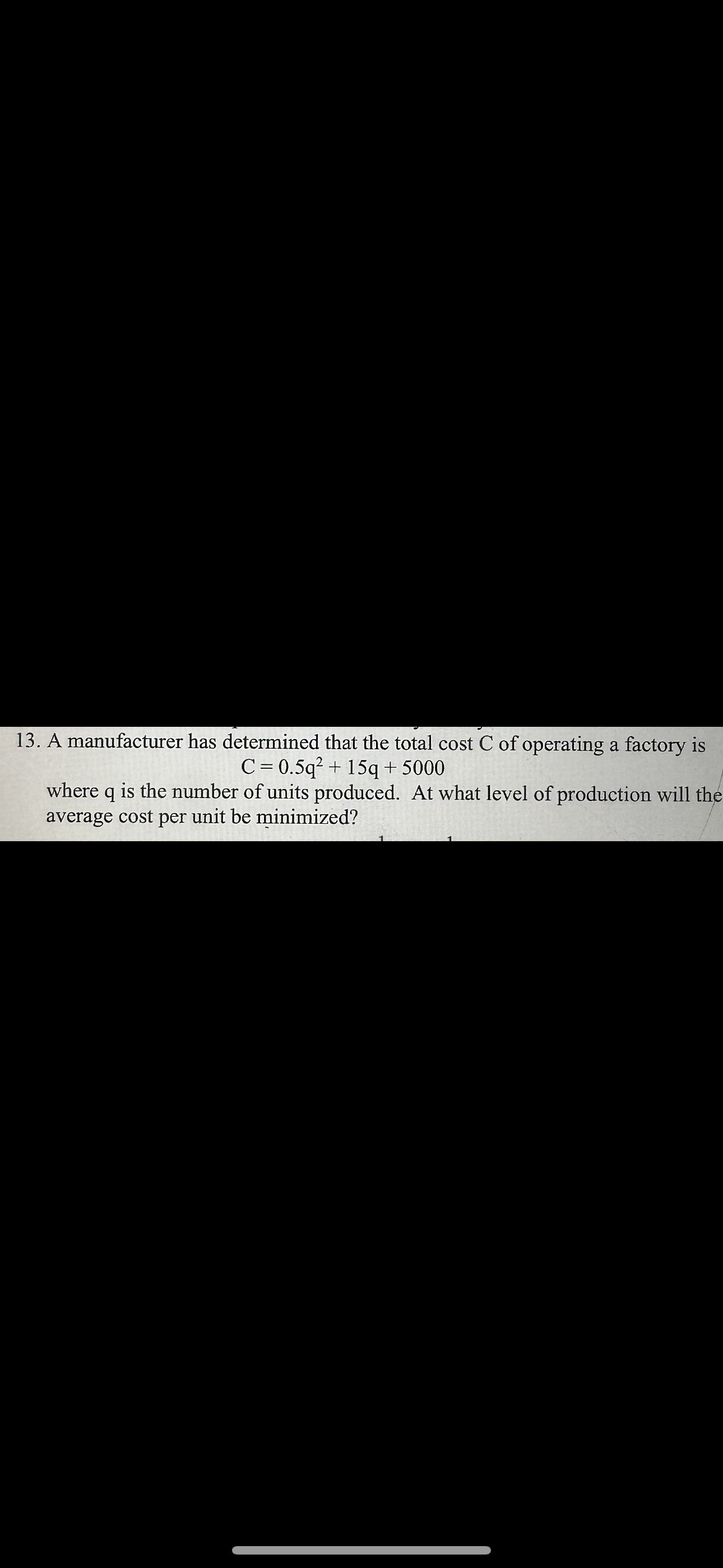 At What Level Of Production Will The Average Cost Per Unit Be Minimized