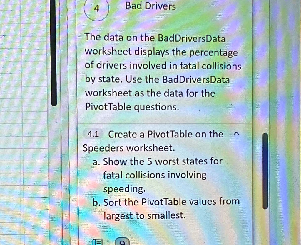 4 Bad Drivers The Data On The Bad Drivers Data Worksheet Displays The ...