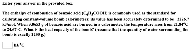 SOLVED: Enter your answer in the provided box: The enthalpy of ...