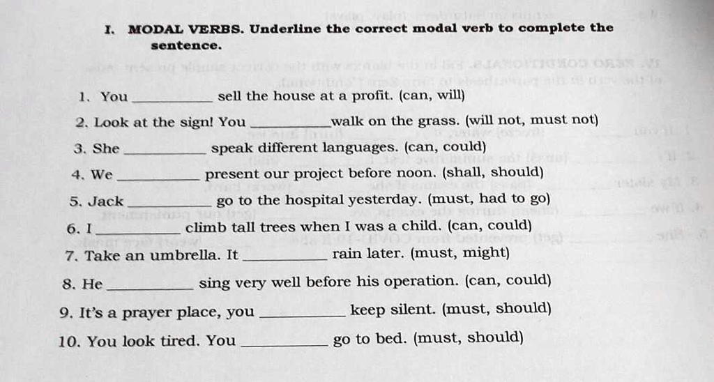 SOLVED: "underline the correct modal verb to complete the sentence ...