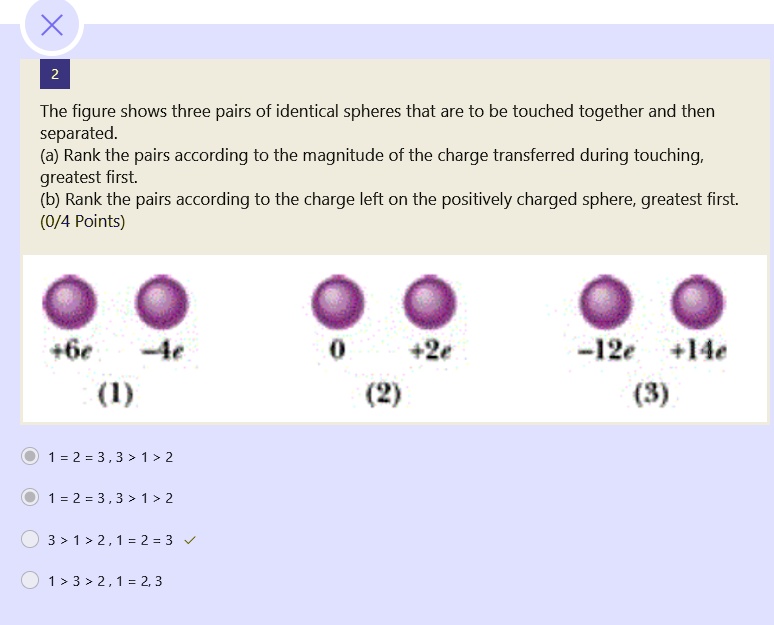 The Figure Shows Three Pairs Of Identical Spheres That Are To Be ...