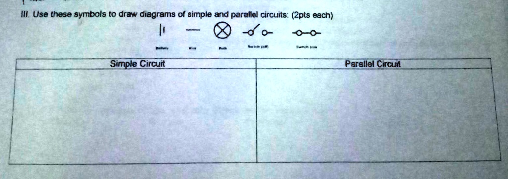 Solved Til Use These Symbols To Draw Diagrams Of Simple And Parallel Solved Til Use These Symbols To Draw Diagrams Of Simple And Parallel