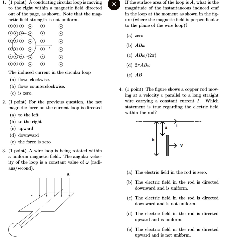 SOLVED:1. (1 point ) conducting circular loop is moving to the right ...