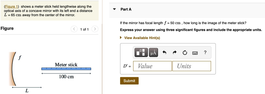 SOLVED Figure 1 shows a meter stick held lengthwise along the