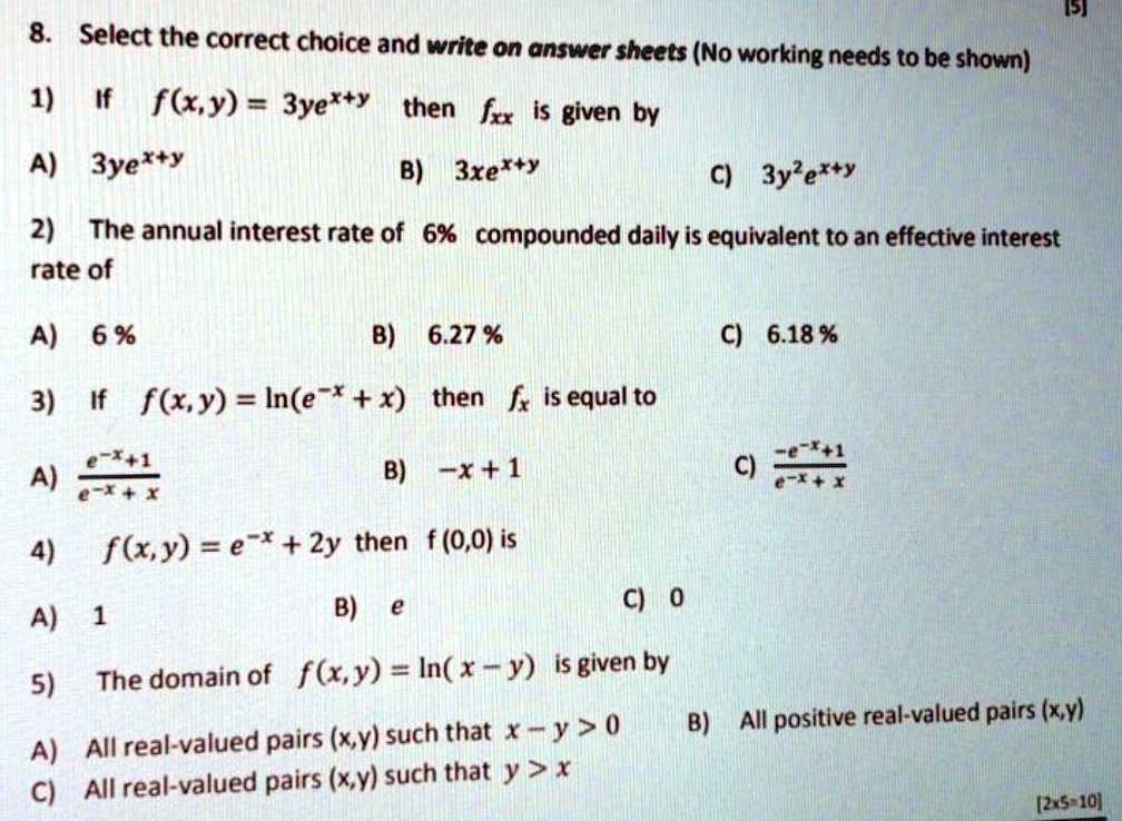 Solvedich 8 Select The Correct Choice And Write On Answer Sheets No Working Needs To Be Shown 