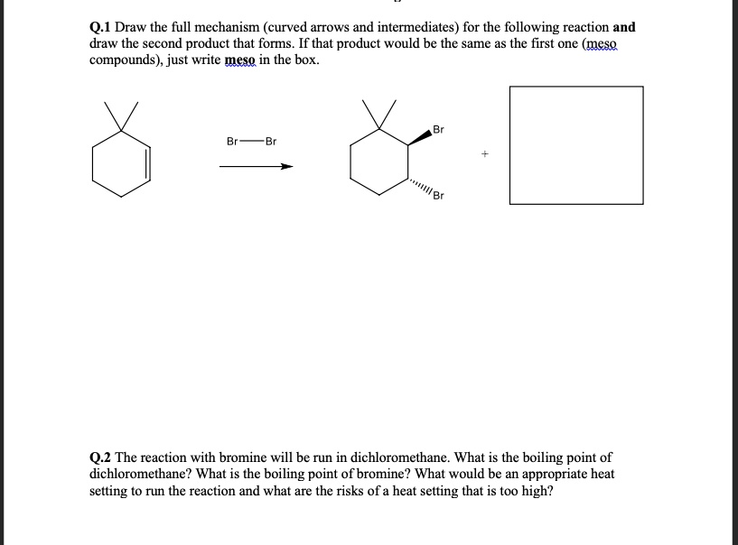 SOLVED Q1 Draw the full mechanism (curved arrows and intermediates