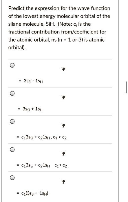 SOLVED: Predict the expression for the wave function of the lowest ...