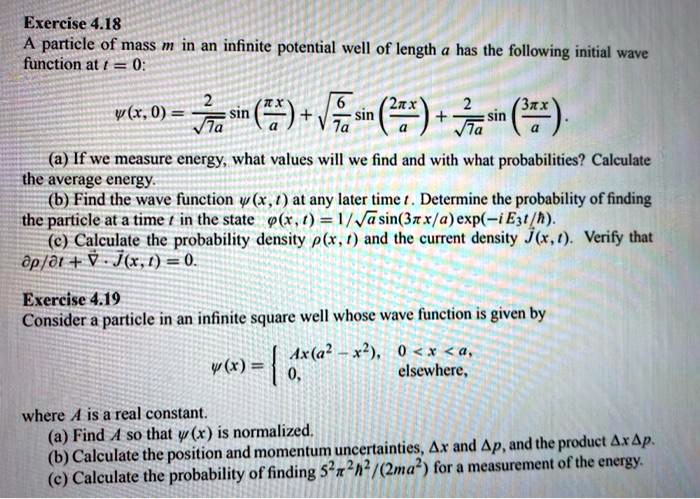 SOLVED: Exercise 4.18: Particle of mass m in an infinite potential well ...