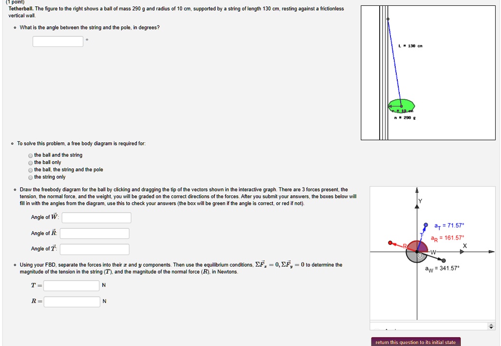 SOLVED (1point) Tetherball The figure the right shows ball of mass 290 and radius of cm