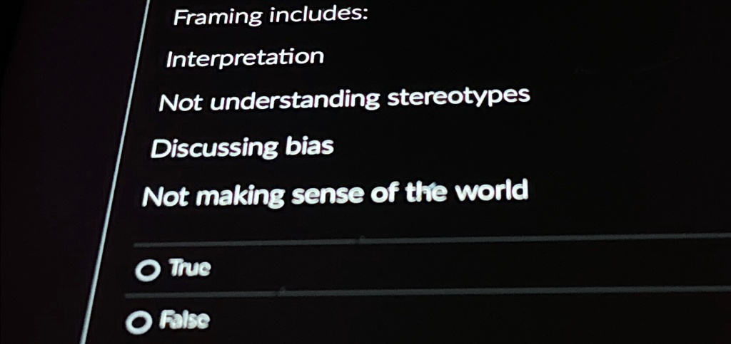 Framing includes: Interpretation Not understanding stereotypes ...