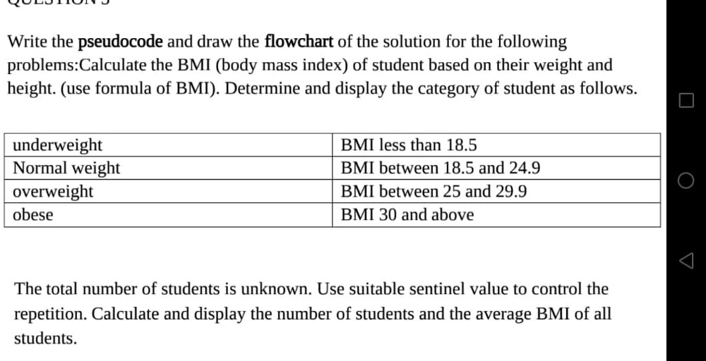 SOLVED: Write the pseudocode and draw the flowchart of the solution for ...